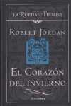 15. CORAZON DE INVIERNO, EL. RUEDA DEL TIEMPO, LA.