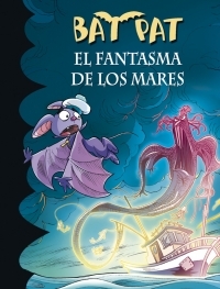 36. BAT PAT EL FANTASMA DE LOS MARES