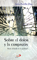 SOBRE EL DOLOR Y LA COMPASION