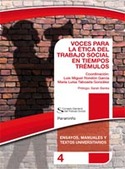 VOCES PARA LA ETICA DEL TRABAJO SOCIAL EN TIEMPOS
