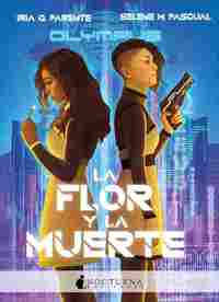 LA FLOR Y LA MUERTE.