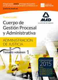 1. CUERPO DE GESTION PROCESAL Y ADMINISTRATIVA DE JUSTICIA