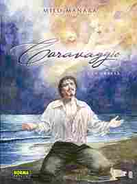 2. CARAVAGGIO. LA GRACIA