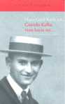 CUANDO KAFKA VINO HACIA MI...RECORDANDO A FRANZ KAFKA