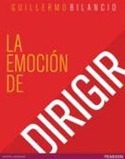 LA EMOCION DE DIRIGIR