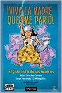 VIVA LA MADRE QUE ME PARIÓ. PARROQUIA DE ŽEL MONAGUILLOŽ