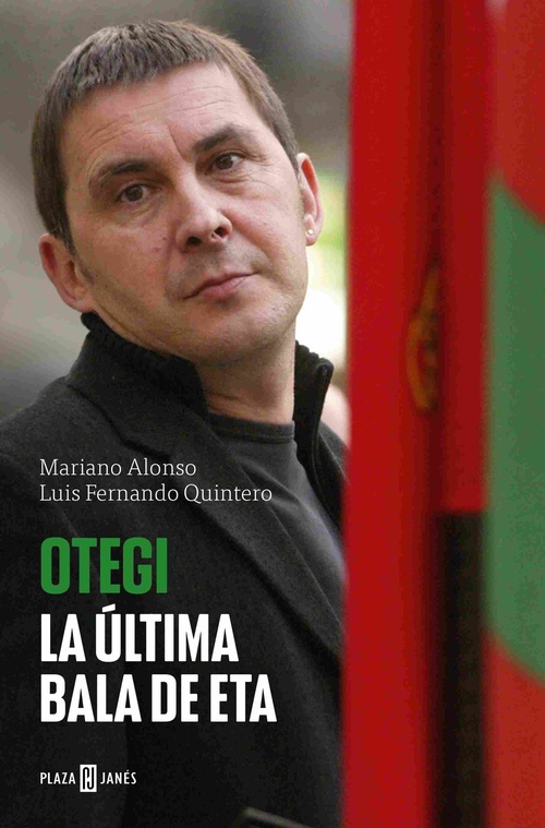 OTEGI. LA ÚLTIMA BALA DE ETA