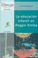 LA EDUCACION INFANTIL EN REGGIO EMILIA