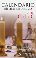 CALENDARIO BIBLICO LITURGICO 2010 CICLO C