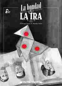 LA BONDAD Y LA IRA (ÚLTIMAS HORAS DE RAMÓN ACÍN)