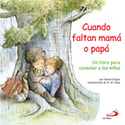 34. CUANDO FALTAN MAMA Y PAPA