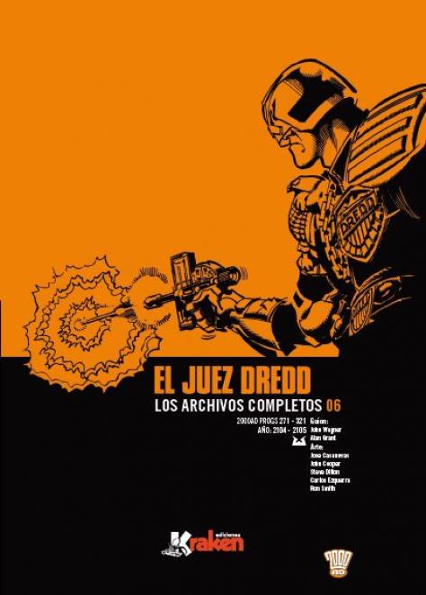 EL JUEZ DREDD. LOS ARCHIVOS COMPLETOS 06. AÑO 2104-2105