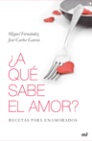 ¿A QUE SABE EL AMOR?