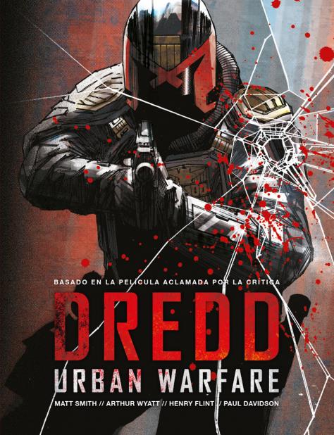 JUEZ DREDD. URBAN WARFARE