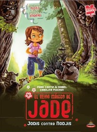 1. JODIS CONTRA NODJIS. EL REINO MÁGICO DE JADE