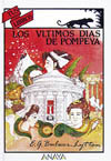 ULTIMOS DIAS DE POMPEYA, LOS