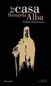 CASA DE BERNARDA ALBA, LA
