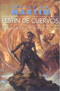 4. FESTIN DE CUERVOS: CANCIÓN DE HIELO Y FUEGO (OMNIUM )