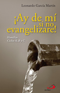 ¡AY DE MI SINO EVANGELIZARE!