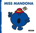 1. MISS MANDONA. LITTLE MISS