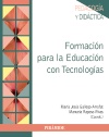 FORMACIÓN PARA LA EDUCACION CON TECNOLOGIAS