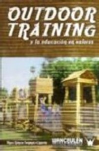 OUTDOOR TRAINING Y LA EDUCACION VALORES