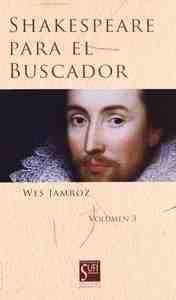 VOL 3. SHAKESPEARE PARA EL BUSCADOR.