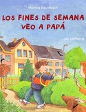 FINES DE SEMANA VEO A PAPA, LOS