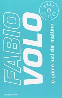 LE PRIME LUCI DEL MATTINO