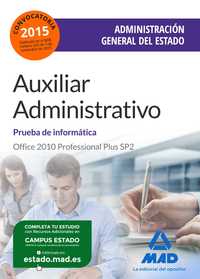 PRUEBA DE INFORMÁTICA. AUXILIAR ADMINISTRATIVO. ADMINISTRACIÓN GENERAL DEL ESTADO.