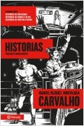 5. CARVALHO: HISTORIAS