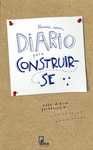 DIARIO PARA CONSTRUIRSE