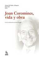 JOAN COROMINES, VIDA Y OBRA