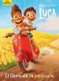 LUCA. EL LIBRO DE LA PELÍCULA