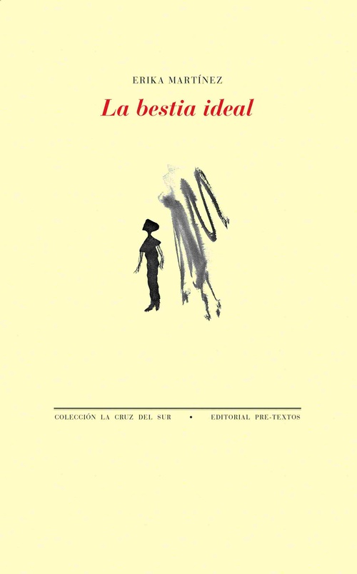 LA BESTIA IDEAL.