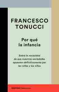 POR QUÉ LA INFANCIA