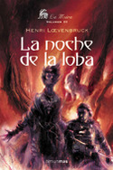 NOCHE DE LA LOBA, LA ( LA MOIRA VOLUMEN III )