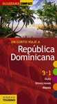 UN CORTO VIAJE A REPÚBLICA DOMINICANA