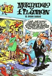 GRAN SARAO, EL. MORTADELO Y FILEMON