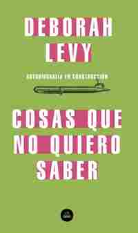 COSAS QUE NO QUIERO SABER