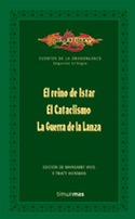 (3 VOLŽS) CUENTOS DE LA DRAGONLANCE. SEGUNDA TRILOGIA. REINO ISTAR ...