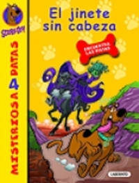 7. EL JINETE SIN CABEZA. SCOOBY DOO