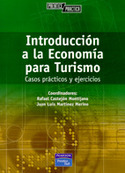 CASOS PRACTICOS Y EJERCICIOS. INTRODUCCION ECONOMIA PARA TURISMO