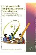 LA ENSEÑANZA DE LENGUAS EXTRANJERAS Y LA EVALUACION