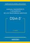 (5º) DSM-5 MANUAL DIAGNOSTICO Y ESTADÍSTICO DE LOS TRASTORNOS MENTALES (OCTUBRE 2014)