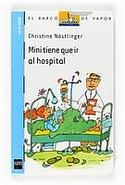 13. MINI TIENE QUE IR AL HOSPITAL