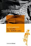 EL SUEÑO DEL SEÑOR JUEZ
