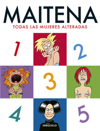 MAITENA TODAS LAS MUJERES ALTERADAS (DEL 1 AL 5)