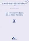 LOS PRONOMBRES ATONOS ( LE, LA, LO ) EN EL ESPAÑOL
