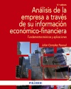 (5º) ANALISIS DE LA EMPRESA A TRAVES DE SU INFORMACION ECONOMICA FINANCIERA. FUNDAMENTOS TEORICOS Y